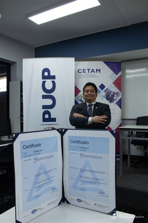 Cetam Pucp Obtiene El Certificado Iso 90012015 Departamento De
