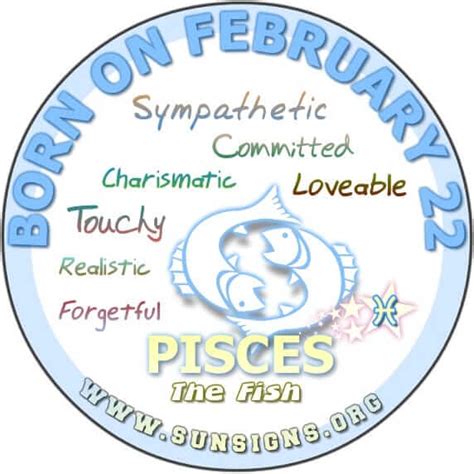 Pisces February 22 Birthday Horoscope Meanings And Personality Traits