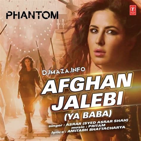 Afghan Jalebi Ya Baba Hd Video Song Phantom 2015 Katrina Kaif