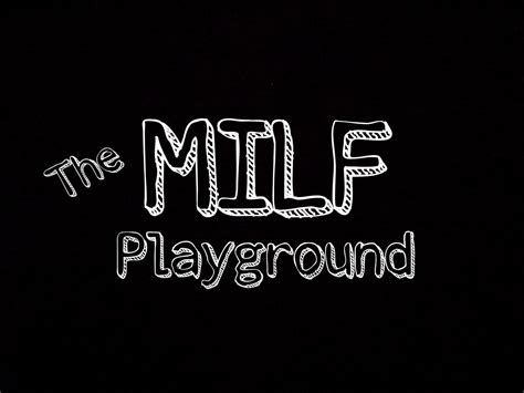 the milf playground