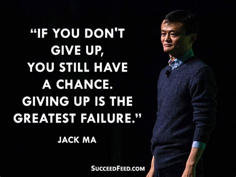 Free Download Insightful Jack Ma Quotes Succeed Feed 600x450 For
