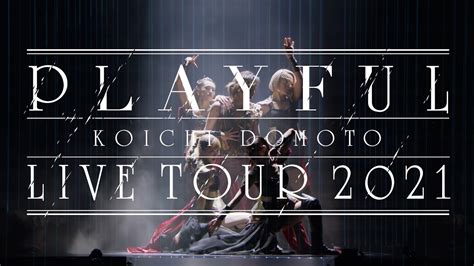Koichi Domoto Foxy Dominator ＜from Koichi Domoto Live Tour 2021