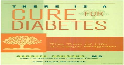 There Is A Cure For Diabetes Gabriel Cousens Pdf Document