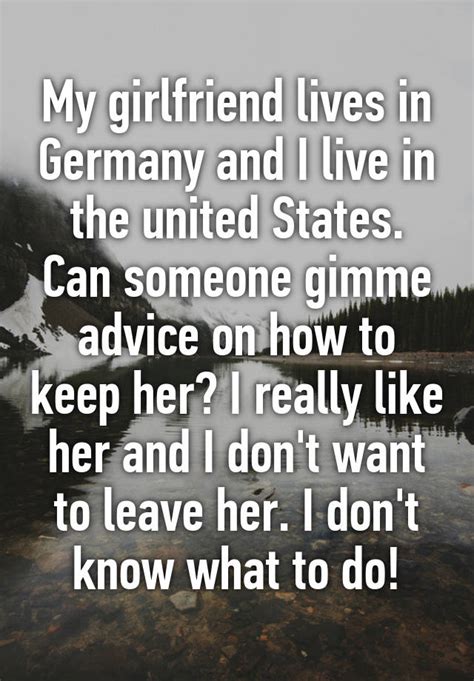 My Girlfriend Lives In Germany And I Live In The United States Can