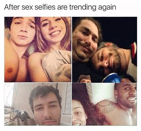 After Sex Selfies Are Trending Again Rh3h3productions