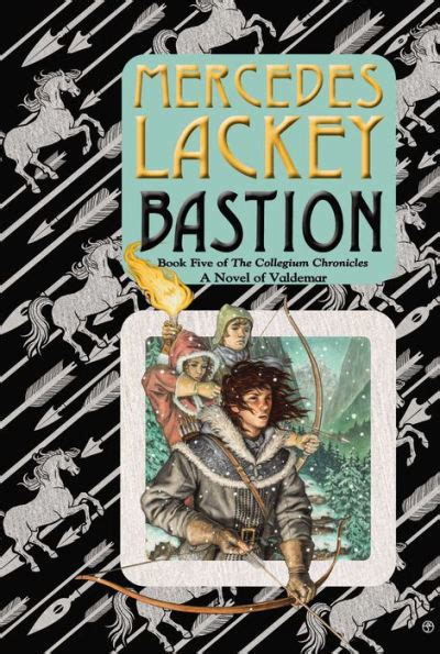 Bastion Collegium Chronicles Series 5 By Mercedes Lackey Paperback