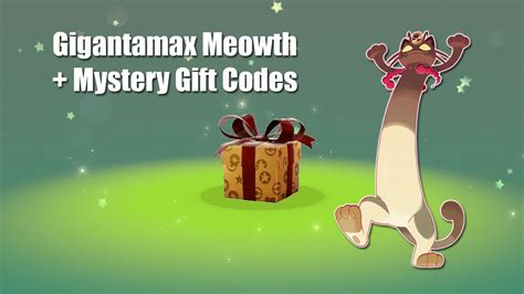 How To Get Gigantamax Meowth And Other Mystery Gift Codes Youtube