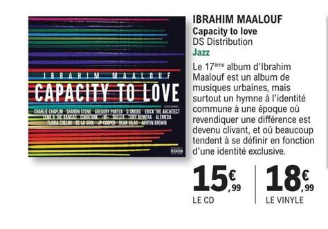 Promo Ibrahim Maalouf Capacity To Love Chez Eleclerc