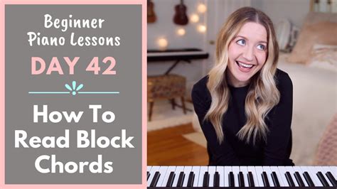 How To Read Block Chords Beginner Piano Lessons 42 Youtube