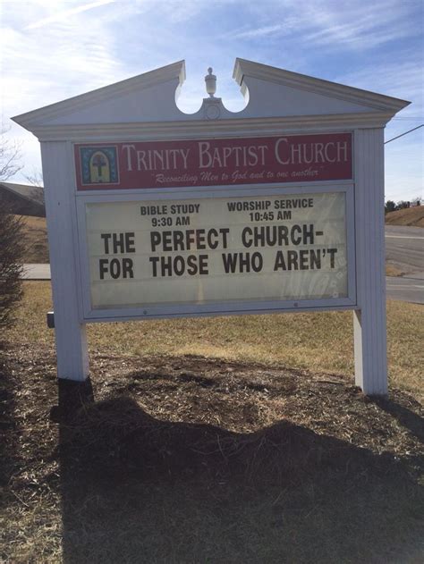 The Perfect Church Church Signs Funny Church Signs Church Sign Sayings