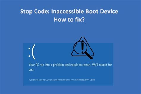 Error Inaccessible Boot Device How To Fix It Yourself Minitool