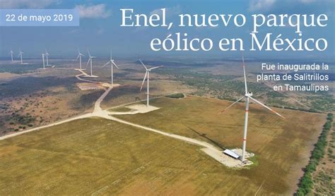 Enel inaugura un nuevo parque eólico en México
