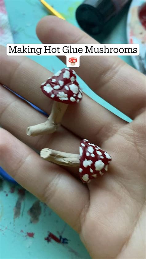 How To Make Hot Glue Mushrooms🍄 Diy Crafts Jewelry Mushroom Crafts Pinterest Diy Crafts