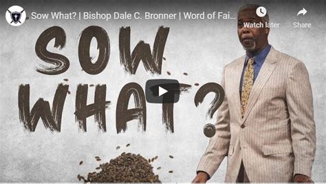 Sermon Bishop Dale Bronner Sow What August 9 2020 Naijapage