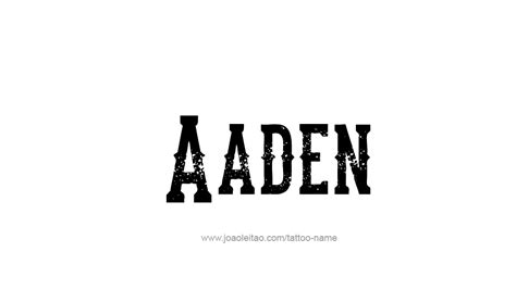 Aaden Name Tattoo Designs