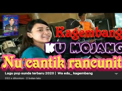 Kamu juga bisa download secara legal di itunes untuk mendukung artis agar terus berkarya. Lagu pop sunda terbaru 2020 | Wa edu_ kagembang - YouTube