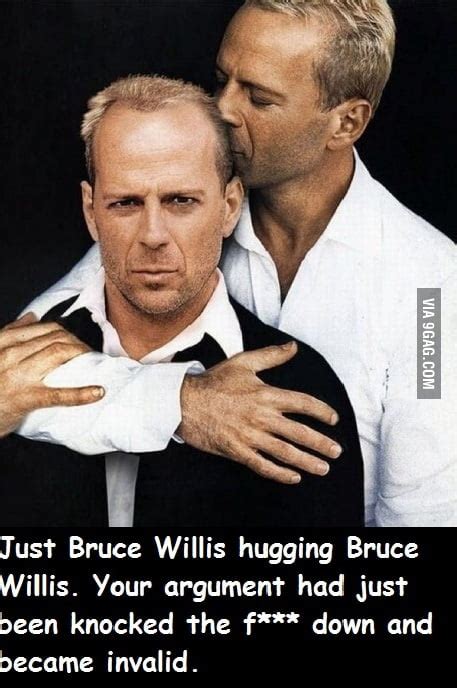 Just Bruce Willis Hugging Bruce Willis 9gag