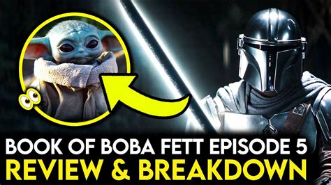 Book Of Boba Fett Episode 5 Breakdown Mandalorian Season 3 Teaser