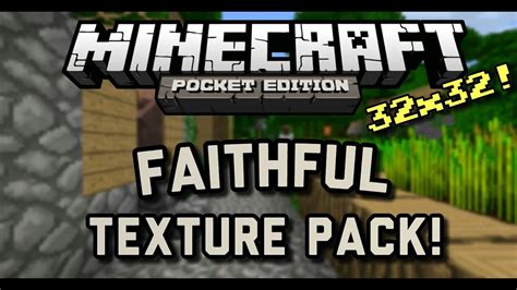Faithful 32x32 Texture Pack Mcpe 0104 Youtube