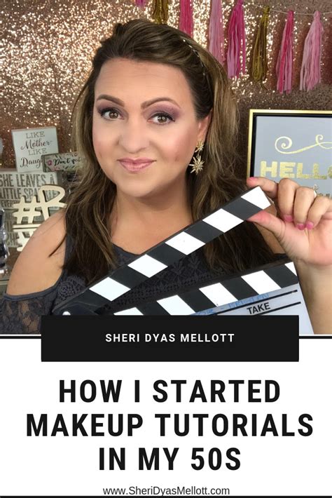 how i started doing makeup tutorials in my 50s sheri dyas mellott makeup tutorial makeup