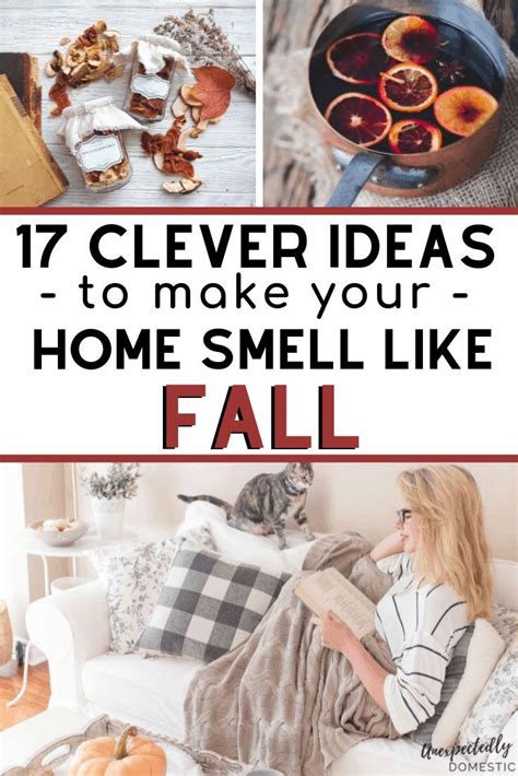 17 Easy And Cozy Ways To Make Your House Smell Like Fall House Smell