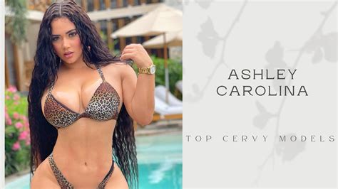 Ashley Carolina Wiki Biography Age Weight Relationships Net Worth Top Curvy Model Youtube