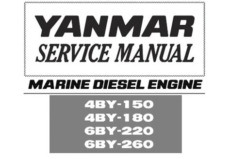 Yanmar Marine Diesel Engine 4by 150 4by 180 6by 220 6by 260 Service