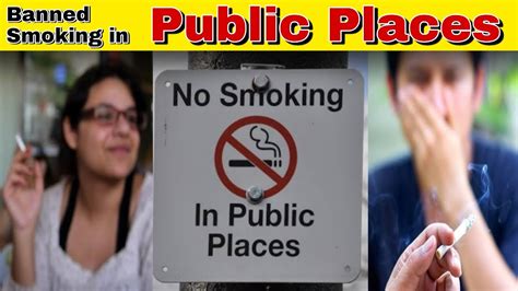 Banned Smoking In Public Places Smoking Banned ASJS Facts Shorts