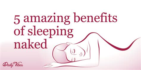 Amazing Benefits Of Sleeping Naked
