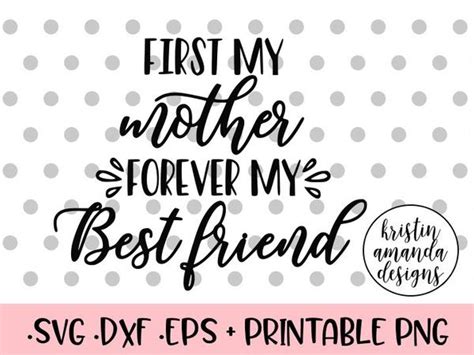 Download First My Mother Forever My Best Friend Mother's Day SVG ...