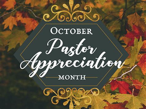 October Is Pastor Appreciation Month Faith Outreach