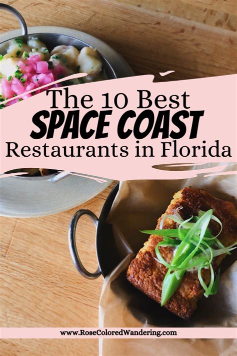The 10 Best Space Coast Restaurants In Florida Florida Restaurants