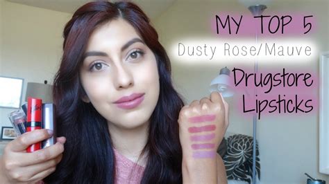 my top 5 drugstore mauve dusty rose lipsticks youtube
