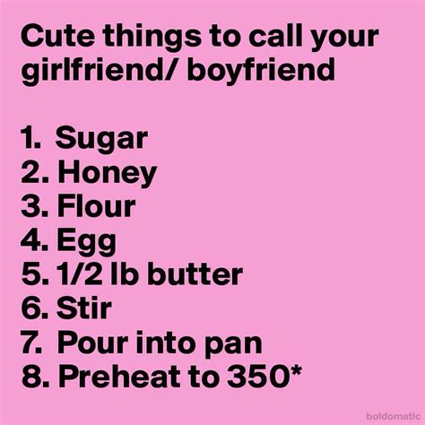 A darling nickname that will always bring a smile to his face. Things You Should Do With Your Boyfriend/Girlfriend - Musely