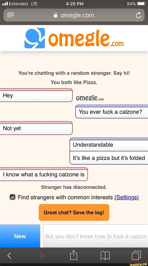 You Re Chatting With A Random Stranger Say Hi You Both Like Pizza Hey Omegle On You Ever