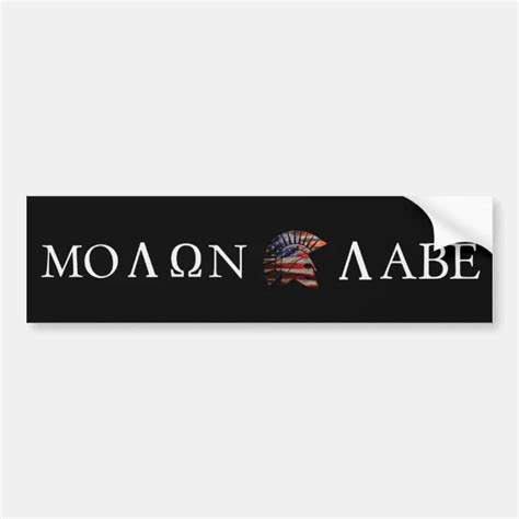 Molon Labe Bumper Sticker Zazzle