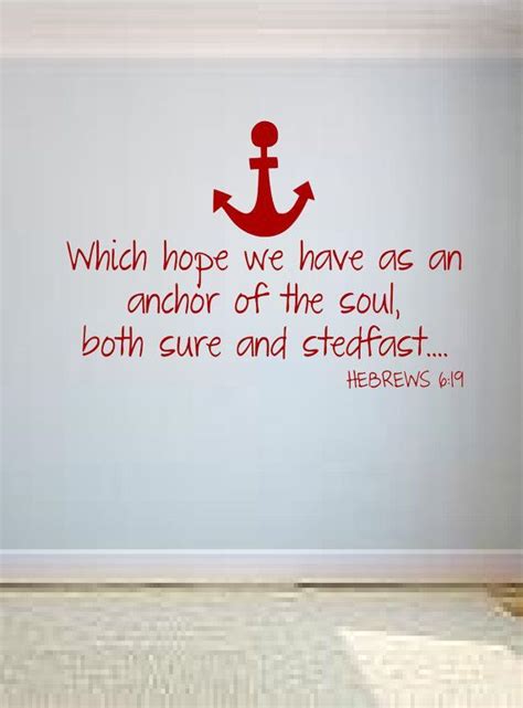 Which Hope We Have As An Anchor Wall Decal Hebrews 619 Bible Verse