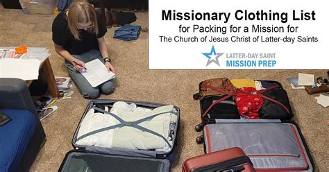 Missionary Clothing List And Other Items For Packing Latter Day Saint Mission Prep