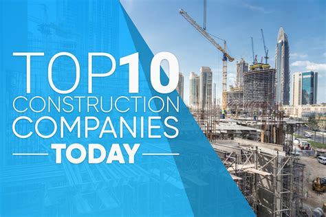 Top 10 construction companies in 2019 | WeBuild