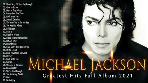 Michael Jackson Greatest Hits Full Album 2021 Best Songs Of Michael