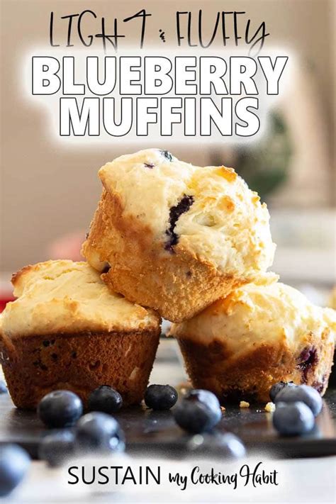 Light And Fluffy Blueberry Muffins With Sour Cream Sustain My Cooking Habit