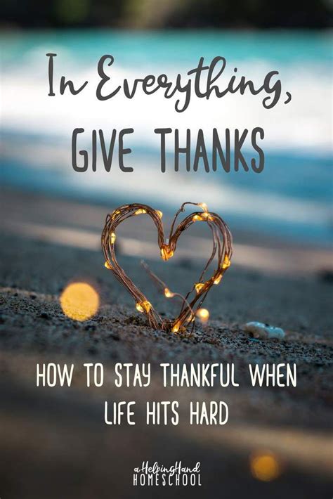 In Everything Give Thanks Give Thanks Thankful Homeschool