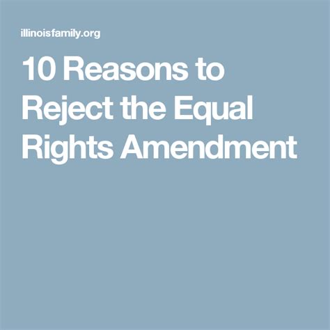 10 Reasons To Reject The Equal Rights Amendment Equal Rights