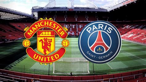Manchester United Vs PSG (International Champions Cup)