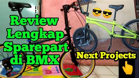 These tutorials cover a wide variety of topics. BMX Seli Review lengkap Sparepart low bagjed - YouTube
