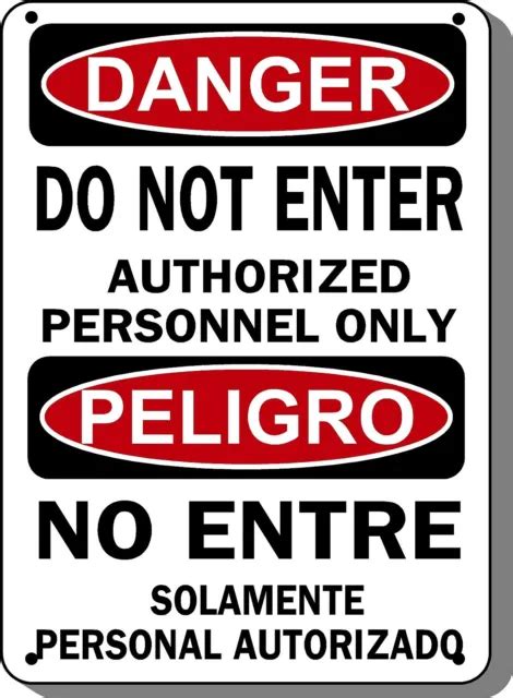 DO NOT ENTER Authorized Personnel Only Danger Sign 10 X14 Bilingual
