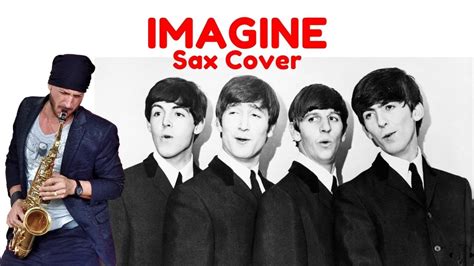 Imagine Beatles Alto Sax Cover Karaoke Youtube