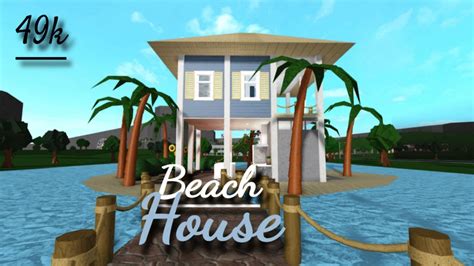 Bloxburg Beach House Youtube