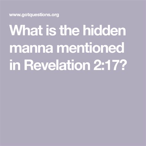 What Is The Hidden Manna Mentioned In Revelation 217 Hidden Manna