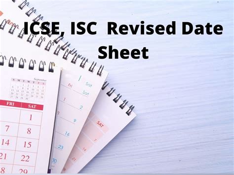 ICSE ISC Semester 2 Revised Date Sheet 2022 Released By CISCE For Class